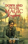 Down and Out in the Magic Kingdom - Cory Doctorow - 9789358048421