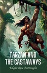 Tarzan and the Castaway - Edgar Rice Burroughs - 9789358051285
