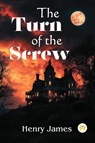 The Turn of the Screw - Henry James - 9789358481174