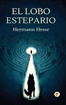 El Lobo Estepario (Spanish Edition) - Hermann Hesse - 9789358487893