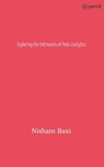 Exploring the Intricacies of Data Analytics - Nishant Baxi - 9789358831115