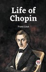 Life Of Chopin - Franz Liszt - 9789359323404