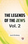 The Legends of the Jews - Louis Ginzberg - 9789359327655