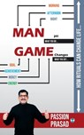 MAN Changes, GAME Changes - Passion Prasad - 9789360065713