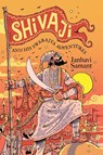 Shivaji and His Adventures with Swarajya - Janhavi Samant - 9789360451417