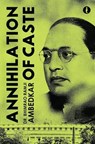 Annihilation of Caste - Bhimrao Ambedkar - 9789360457525