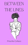 Between the lines - Priscilla Collazo - 9789360943639