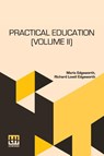 Practical Education (Volume II) - Maria Edgeworth ; Richard Lovell Edgeworth - 9789361380716