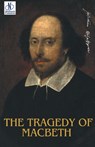 The Tragedy of Macbeth - William Shakespeare - 9789361441950