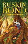 Great Trees Of India - Ruskin Bond - 9789361560835
