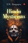 Hindu Mysticism - Surendranath Dasgupta - 9789361568053