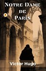 Notre-Dame de Paris - Victor Hugo - 9789361904172