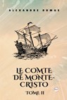 Le Comte de Monte-Cristo, Tome II (French Editon) - Alexandre Dumas - 9789361904684