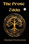 The Prose Edda - Snorri Sturluson - 9789361905049
