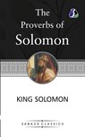 The Proverbs of Solomon - King Solomon - 9789362050588