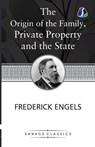 The Origin of the Family, Private Property and the State - Frederich Engels - 9789362051868