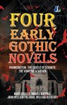 Four Early Gothic Novels - Mary Shelley ; William Beckford ; Horace Walpole - 9789362053398