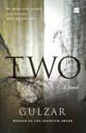 Two - Gulzar - 9789362134516