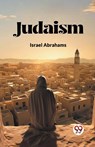 Judaism (Edition2023) - Israel Abrahams - 9789362768063
