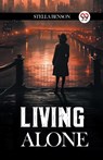 Living Alone (Edition2024) - Stella Benson - 9789363050501