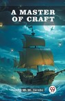 A Master Of Craft (Edition2024) - W W Jacobs - 9789363057753