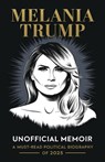 Melania Trump Unofficial Memoir - Carolina Spencer - 9789363110830