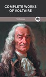 Complete Works of Voltaire - Voltaire ; Original Thinkers Institute - 9789363114388