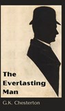 The Everlasting Man - G. K. Chesterton - 9789363114425