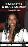 Kim Porter & Diddy Memoir - Lost Words Book - Celeste Landon - 9789363117235