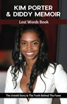Kim Porter & Diddy Memoir - Lost Words Book - Celeste Landon - 9789363118997