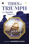 Tides Of Triumph - Amarendra Kumar - 9789365697674