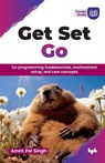 Get Set Go - Amrit Pal Singh - 9789365898866