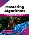 Mastering Algorithms - Rahul Bhandari - 9789365899603