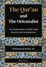 The Qur'an and The Orientalist - Muhammad Mohar Ali - 9789366083506