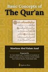 Basic Concepts of The Qur'an - Mawlana Abul Kalam Azad - 9789366089409