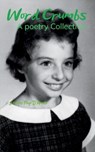 Word Crumbs - Jennifer Faye D'Amato - 9789367390153