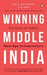 Winning Middle India - T.N. Hari ; Bala Srinivasa - 9789367900383