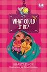 What Could It Be? (Hook Book) - Bharti Singh - 9789367903537