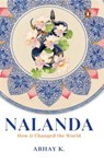 Nalanda - Abhay K. - 9789367904343