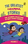 The Greatest Champak Stories: Volume 2 - Champak - 9789367908372
