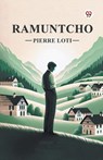 Ramuntcho - Pierre Loti - 9789369073238