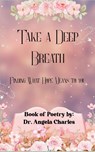 Take A Deep Breath - Angela Charles - 9789369549801