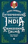 Entrepreneurs Who Built India - Sonu Bhasin - 9789369897773