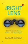 The Right Lens - Satyajit Senapati - 9789370032422