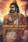 Markandeya Purana: Harishchandra The Truthful King Children' - Markandeya Purana - 9789370097025