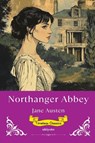 Northanger Abbey | Timeless Classics - Jane Austen - 9789370099562