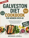 Galveston Diet Cookbook for Women Over 40 - Monika Lovell - 9789371234474