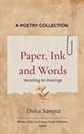 Paper, Ink and Words - Disha Sampat - 9789371568906