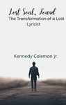 Lost Soul, Found - Kennedy Coleman Jr. - 9789372137248