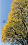 mindbalm - Kamilah Ain Welch - 9789372139716
